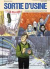 Sortie d'usine – Par Benjamin Carle et David Lopez – Steinkis