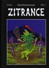 Zitrance, les premiers pas d'une revue pas comme les autres…