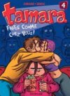 Tamara - T4 : « Faites comme chez vous ! » - Par Zidrou et Darasse - Dupuis