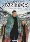 Le Janitor – T2 : Week-end à Davos - Par Sente & Boucq – Dargaud