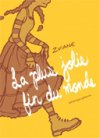 La plus jolie fin du monde – Par Zviane - Mécanique générale