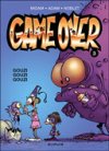 Game Over T.3 : Gouzi, gouzi, gouzi – Par Midam, Adam & Noblet – Ed. Dupuis