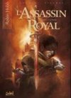 L'Assassin Royal, tome 1 : le Bâtard - Par Hobb, Gaudin & Sieurac - Soleil