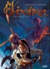 Elixirs, tome 2 : Le Secret du Glupion - Par Arleston & Varanda - Soleil