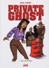 Private Ghost - T2 : White Bloody Mary - Crisse & Carrère - Soleil
