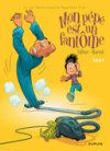 Mon Pépé est un fantôme - Saison 2 - Par Barral & TaDuc - Dupuis