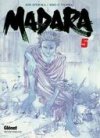 Madara : tomes 3 à 5 - Par Eiji Otsuka & Sho-u Tajima - Glénat