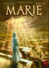 Marie : Livre I - Adapté par Elie Chouraqui & Mirko Colak - Soleil