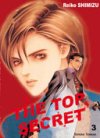 The Top Secret, T3 - Par Reiko Shimizu - Tonkam