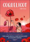 Coquelicot - Par Fanny Vella – Ed. Leduc Graphic