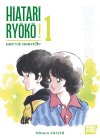 Hiatari Ryôkô ! Une vie nouvelle - Par Mitsuru Adachi - Éd. Nobi Nobi