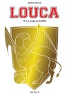 Louca T. 11 : La Coupe du Griffon – Par Bruno Dequier – Dupuis