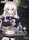 Grimoire of Zero T3 & T4 - Par Takashi Iwasaki & Kakeru Kobashiri - Ototo