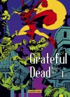 Grateful Dead T1 - Par Masato Hisa - Casterman 