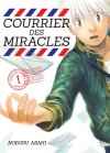 Courrier des Miracles T1 - Par Noboru Asahi - Komikku Editions