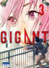 Gigant T. 3 - Par Hiroya Oku - Ki-oon
