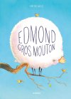 Edmond Gros Mouton : Vincent Mallié s'adresse à la jeunesse en s'inspirant d'une improbable histoire vraie