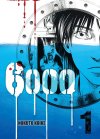 6000 T1 - Par Nokuto Koike - Komikku Editions