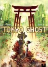 Tokyo Ghost - T2 : Edo- par Jarry & Djief - Soleil