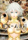 Ex-Arm T. 10 & T. 11 - Par HiRock & Shin-ya Komi - Delcourt/Tonkam