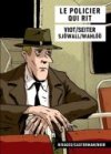 Le Policier qui rit - Par Seiter & Viot d'après Sjöwall et Wahlöö - Rivages/Casterman/Noir 