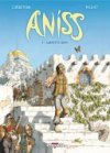 Aniss T.1 : Carpette Diem - Par Corbeyran & Milhiet - Delcourt