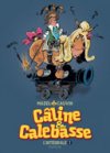 Câline et Calebasse - L'Intégrale T.1 (1969-1973) - Par Mazel & Cauvin - Ed. Dupuis