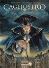 Cagliostro T1, "Le pacte avec le Diable"- Par Delalande, Prolongeau et Lapo - Delcourt