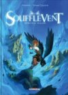 Le soufflevent , T. 1 : New Pearl-Alexandrie - Par Andoryss & Collette - Delcourt