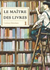 Le Maître des livres T 1 & T2 - Par Umiharu Shinohara - Komikku Editions.
