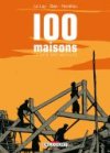 100 Maisons : la cité des abeilles - Par Le Lay, Boé & Horellou - Delcourt