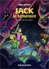 Jack le téméraire T2 - Par Ben Hatke - Rue de Sèvres