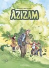Azizam - Par Gelsomino & Valeria Guffanti - La Boîte à Bulles