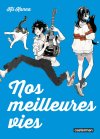Nos Meilleures Vies - Par Kii Kanna - Casterman