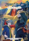 The Ancient Magus Bride - Psaume 108 T. 2 & T. 3 - Par Makoto Sanda & Isuo Tsukumo - Komikku Editions