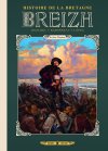 Breizh – Histoire de la Bretagne – T. 8 : Les Chouans - Par Jigourel & Babonneau – Soleil