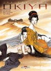 Okiya - La Maison des plaisirs défendus - par Jung & Jee-Yun - Delcourt
