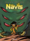 Nävis – T3 : Latitzoury – par Morvan, Munuera & Lerolle - Delcourt
