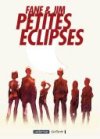 Petites éclipses - Par Fane & Jim - Casterman
