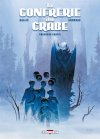 La Confrérie du Crabe : Première partie - Par Gallié & Andreae – Delcourt