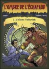 L'ombre de l'échafaud - T3 : L'Affaire Valkoviak - par Masbou et Cerqueira - Delcourt