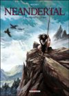 Neandertal T1 : Cristal de Chasse – Par Emmanuel Roudier – Ed. Delcourt