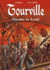 Tourville – T1 "Chevalier du Levant" - Par Toriel et Sylvérik – Éditions Vagabondages