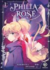 Philia Rose T. 1, La Prophétie de la couronne d'épines - Par BHD & Fuse Ryuta, D'après Kim Youngji - Ed. Kotoon