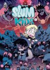 Slum Kids T. 2 – Par Petit Rapace – Ed. Label 619/Rue de Sèvres