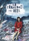 La Trahison du réel - Par Céline Wagner - La Boîte à Bulles