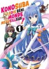 Konosuba : Sois Béni Monde Merveilleux ! T. 1 & T. 2 - Par Natsume Akatsuki & Masahito Watari - Meian éditions