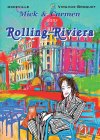 Rolling Riviera - Par Mkdeville & Virginie Broquet - Félès Editions