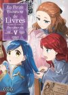 La Petite Faiseuse de Livres - Deuxième Arc T. 5 - Par Miya Kazuki & Suzuka - Ototo