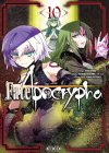 Fate/Apocrypha T. 10 - Par Akira Ishida & Yuichiro Higashide - Éd. Ototo